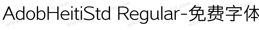 AdobHeitiStd Regular字体转换